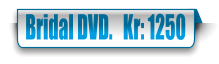 Bridal DVD.   Kr: 1250